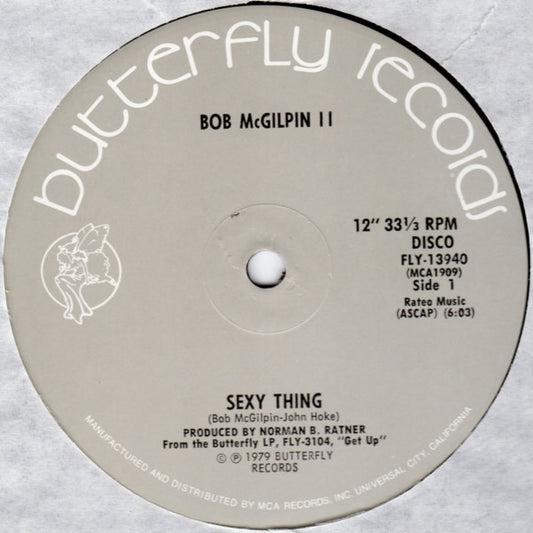 Bob McGilpin : Sexy Thing (12")