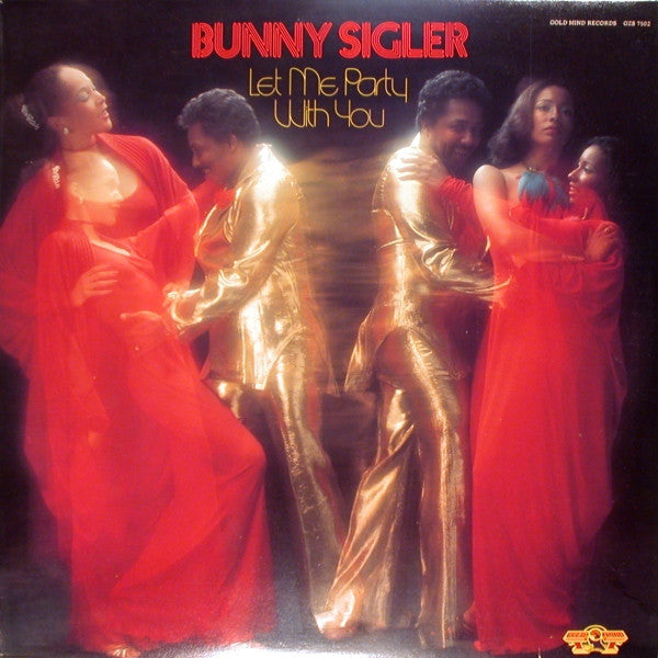 Bunny Sigler : Let Me Party With You (LP, Album)