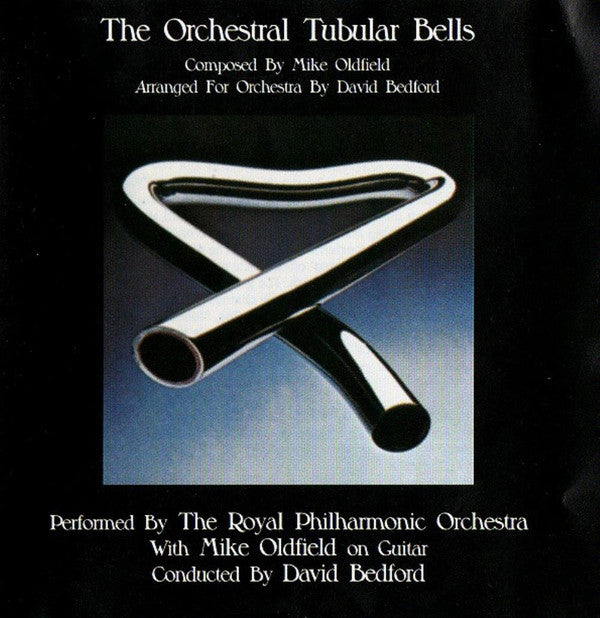 Royal Philharmonic Orchestra With Mike Oldfield Conducted By David Bedford : The Orchestral Tubular Bells (LP, Album)