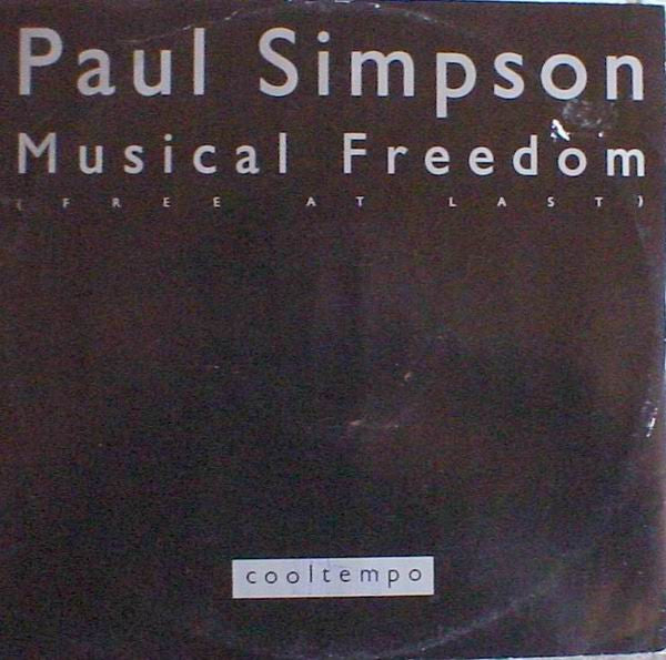 Paul Simpson : Musical Freedom (Free At Last) (12")