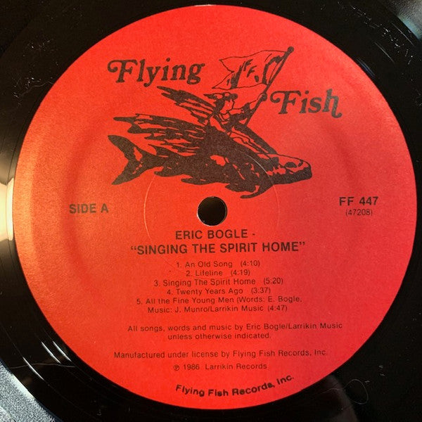 Eric Bogle : Singing The Spirit Home (LP, Album)