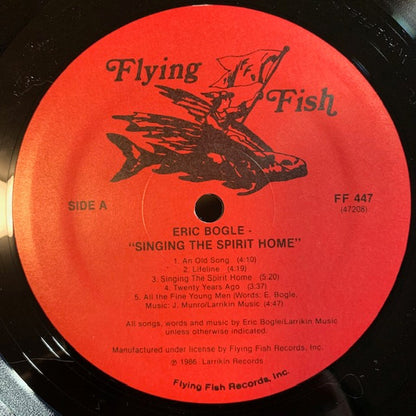 Eric Bogle : Singing The Spirit Home (LP, Album)