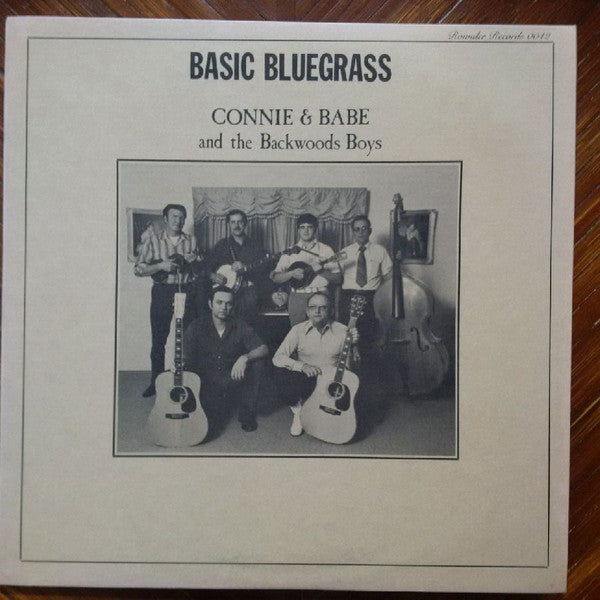 Connie & Babe And The Backwoods Boys : Basic Bluegrass (LP, Album)