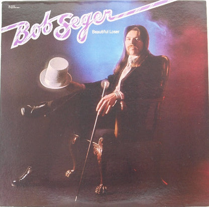 Bob Seger : Beautiful Loser (LP, Album, RE, Bar)