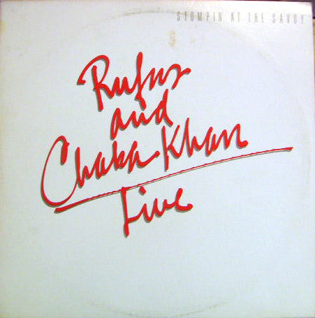 Rufus & Chaka Khan : Live - Stompin' At The Savoy (2xLP, Album, All)