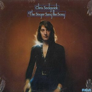 Chris Sedgwick : The Singer Sang The Song (LP, Album, Ind)