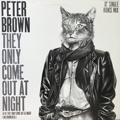 Peter Brown (2) : They Only Come Out At Night (12", Single, Promo)
