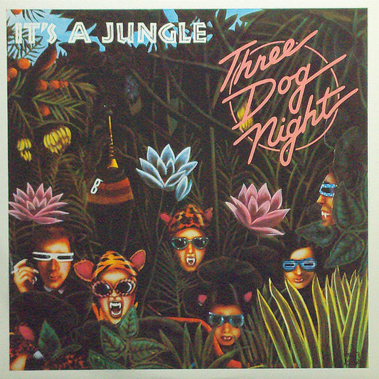 Three Dog Night : It's A Jungle (LP, Album, Hub)