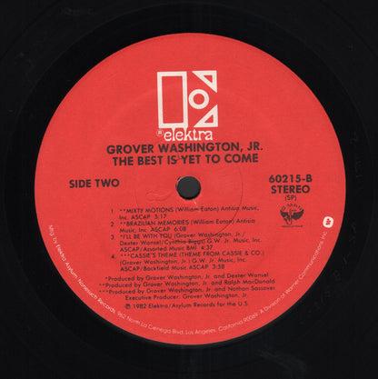 Grover Washington, Jr. : The Best Is Yet To Come (LP, Album, SP )