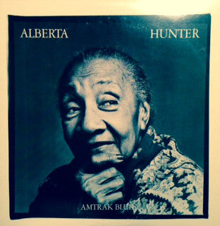 Alberta Hunter : Amtrak Blues (LP, Album, RE, Car)