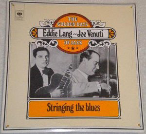 Joe Venuti & Eddie Lang : Stringing The Blues (2xLP, Comp)