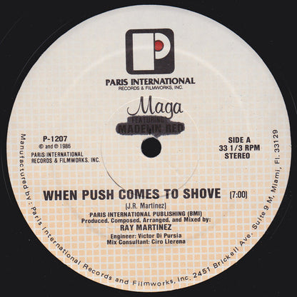 Maga (2) Featuring Madelin Red : When Push Comes To Shove (12")