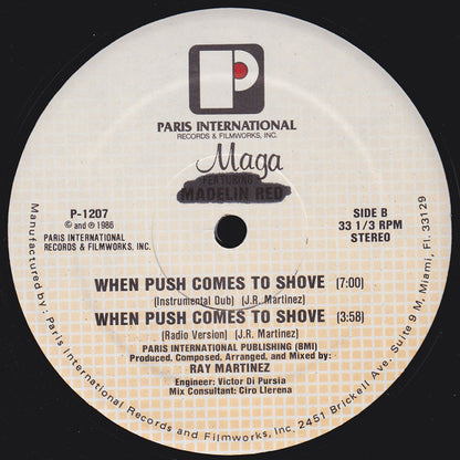 Maga (2) Featuring Madelin Red : When Push Comes To Shove (12")