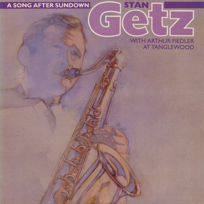 Stan Getz With Arthur Fiedler : A Song After Sundown (Stan Getz With Arthur Fiedler At Tanglewood) (LP, RE, Dig)