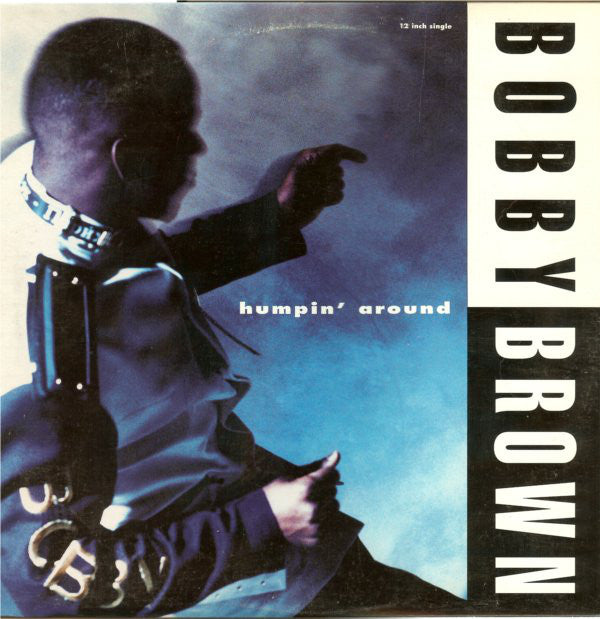 Bobby Brown : Humpin' Around (12", Single)