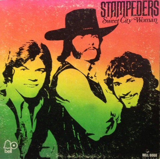 The Stampeders : Sweet City Woman (LP, Album)