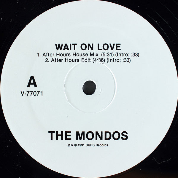 The Mondos : Wait On Love (12")