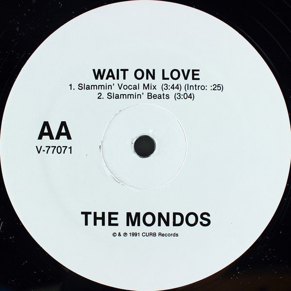 The Mondos : Wait On Love (12")