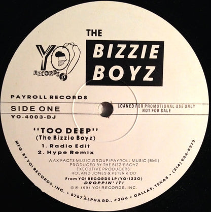 The Bizzie Boyz : Too Deep (12", Single, Promo)