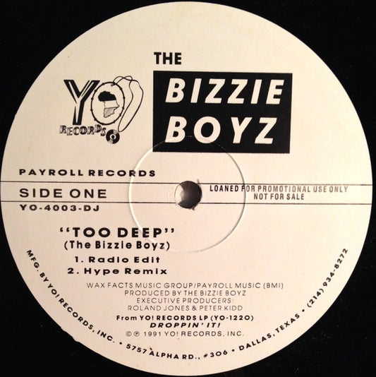 The Bizzie Boyz : Too Deep (12", Single, Promo)