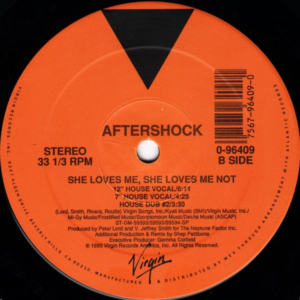 Aftershock : She Loves Me, She Loves Me Not (12")