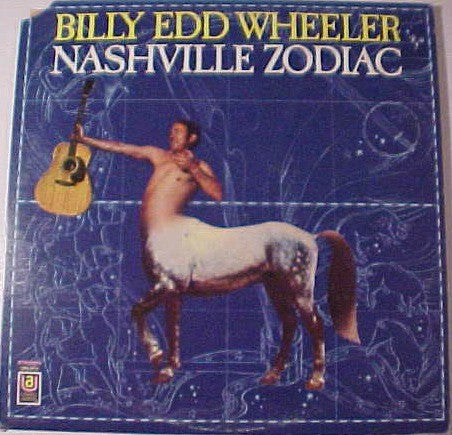 Billy Edd Wheeler : Nashville Zodiac (LP)