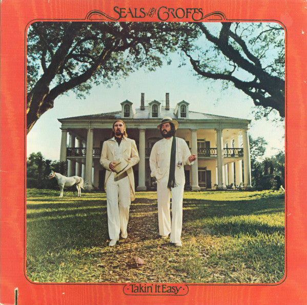 Seals & Crofts : Takin' It Easy (LP, Album, Mon)