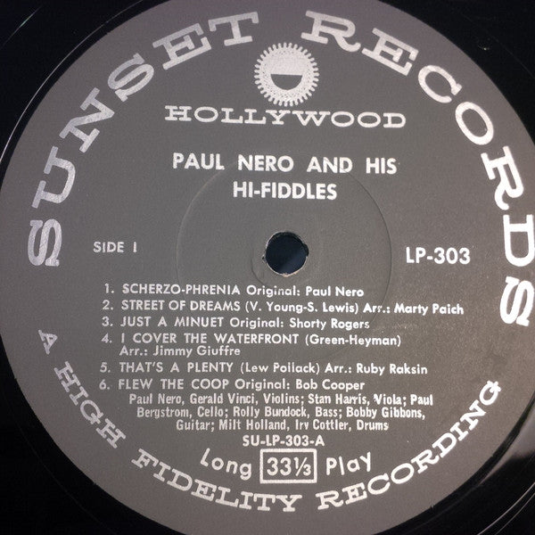Paul Nero & His Hi Fiddles : Play The Music Of Shorty Rogers · Marty Paich · Jimmy Giuffre · David Raksin · Frank Comstock · Bob Cooper · Jack Montrose · Ruby Raksin & Paul Nero (LP, Album)