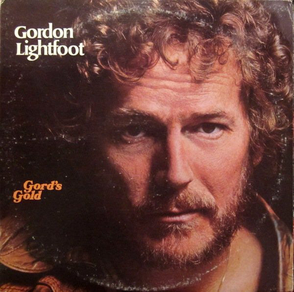 Gordon Lightfoot : Gord's Gold (2xLP, Comp, Pit)