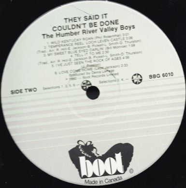 Humber River Valley Boys : They Said It Couldn't Be Done (LP, Album)