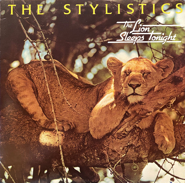 The Stylistics : The Lion Sleeps Tonight (LP, Album)