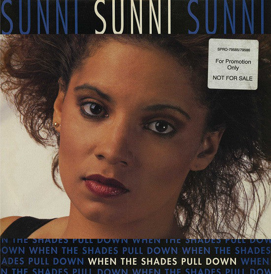Sunni : When The Shades Pull Down (12", Promo)