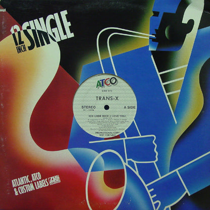 Trans-X : Ich Liebe Dich (I Love You) / Living On Video (Canadian Mix) (12", Promo)