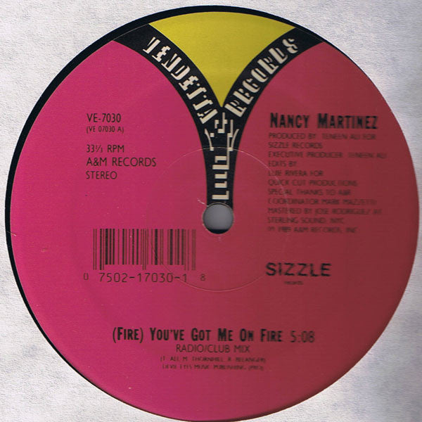 Nancy Martinez : (Fire) You've Got Me On Fire (12")