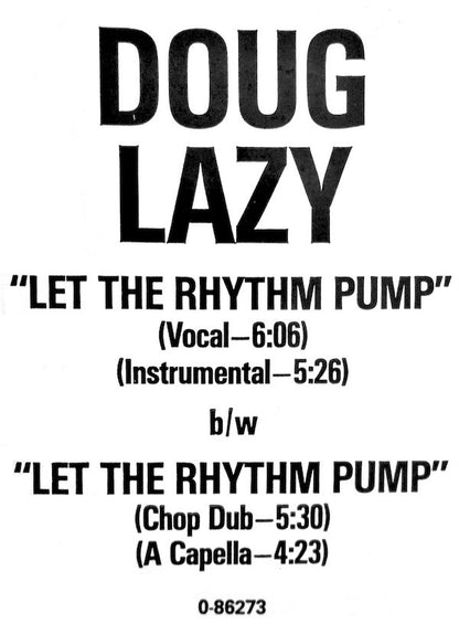 Doug Lazy : Let The Rhythm Pump (12")