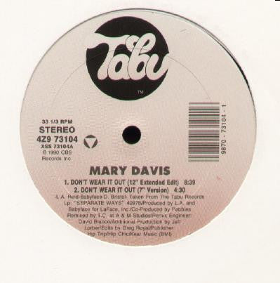 Mary Davis : Don't Wear It Out (12")