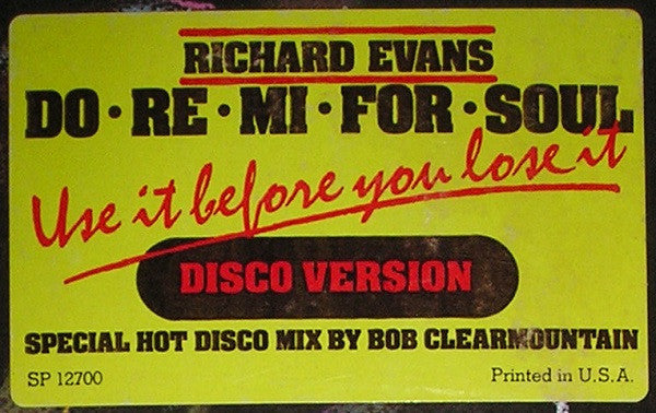 Richard Evans (2) : Do-Re-Me-For-Soul (Use It Before You Lose It) (12", Promo)