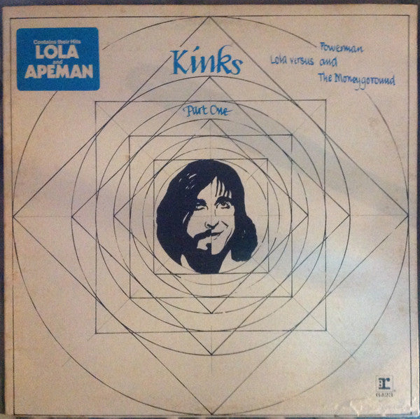 The Kinks : Lola Versus Powerman And The Moneygoround - Part One (LP, Album, Gat)