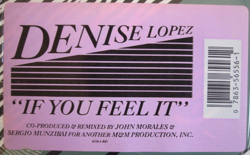 Denise Lopez : If You Feel It (12")