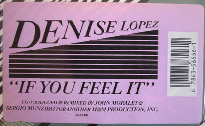 Denise Lopez : If You Feel It (12")
