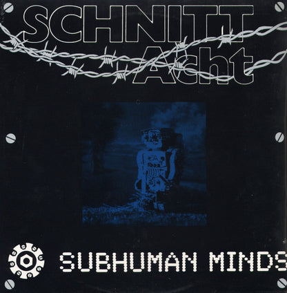 Schnitt Acht : Subhuman Minds (12", Single)