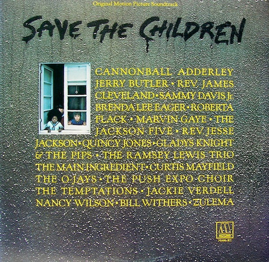 Various : Save The Children (Original Motion Picture Soundtrack) (2xLP, Comp, Gat)