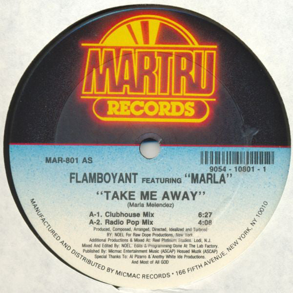 Flamboyant (3) Featuring Marla : Take Me Away (12")