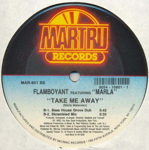 Flamboyant (3) Featuring Marla : Take Me Away (12")