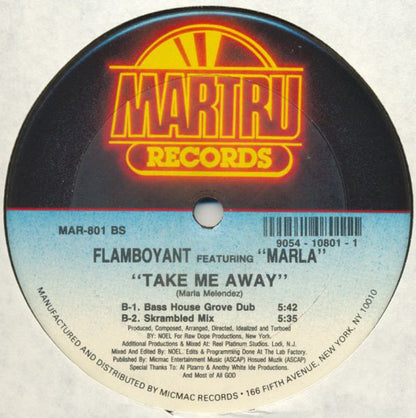 Flamboyant (3) Featuring Marla : Take Me Away (12")