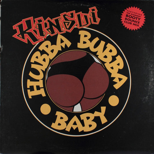 Kinsu : Hubba Bubba Baby (12")
