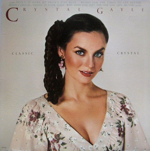 Crystal Gayle : Classic Crystal (LP, Comp)