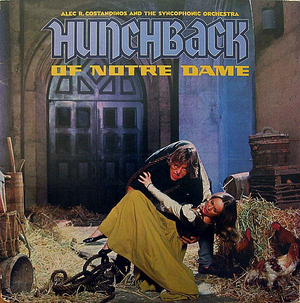 Alec R. Costandinos And The Syncophonic Orchestra : The Hunchback Of Notre Dame (LP, Album, P/Mixed)