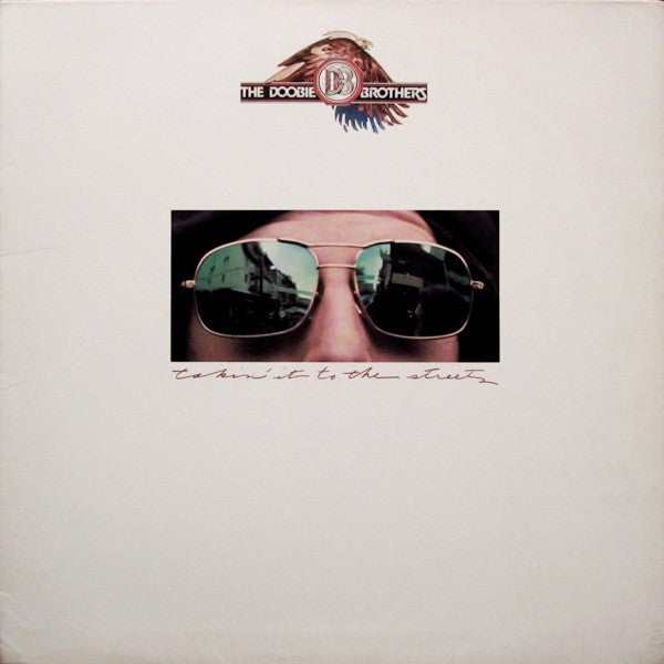 The Doobie Brothers : Takin' It To The Streets (LP, Album, Club)