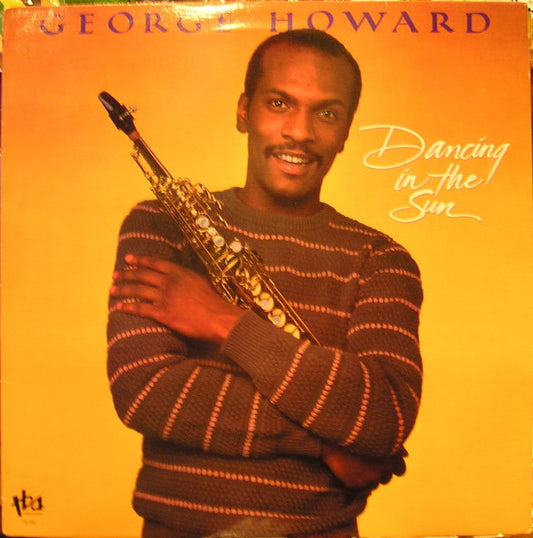 George Howard : Dancing In The Sun (LP, Album, Rai)